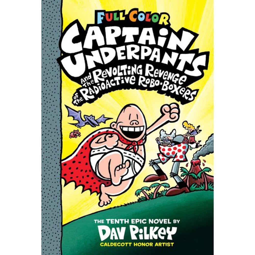 Captain Underpants and the Revolting Revenge of the Radioactive Robo-Boxers: Col